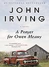 A Prayer for Owen Meany by John Irving
