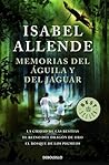 Memorias del Águila y del Jaguar by Isabel Allende