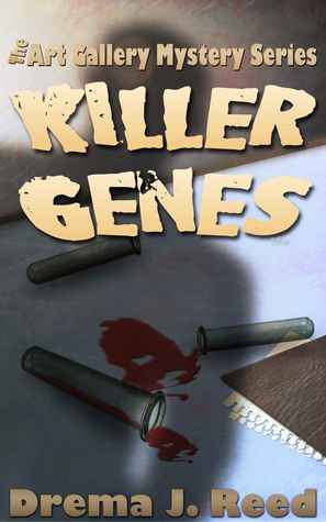 Killer Genes (Art Gallery Mystery Series #2)