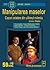 Manipularea maselor - Cazuri celebre din ultimul mileniu