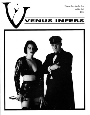 Venus Infers: A Leatherdyke Quarterly (Vol. 1, No. 1)