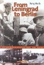From Leningrad to Berlin: Dutch Volunteers in the Service of the German Waffen-SS, 1941-1945