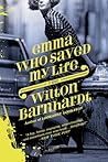 Emma Who Saved My Life