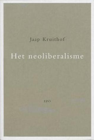 Het neoliberalisme (Paperback)