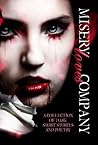 Misery Loves Company: A Collection of Dark Short Stories and Poetry