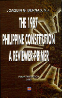 The 1987 Philippine Constitution: A reviewer-primer