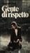 Gente di rispetto