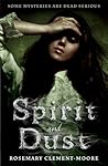 Spirit and Dust by Rosemary Clement-Moore