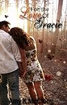 For the Love of Gracie by Amy K. McClung