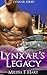 Lynxar's Legacy (Lynxar Series, #3)