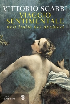 Viaggio sentimentale nell'Italia dei desideri (Hardcover)