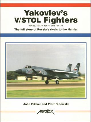 Yakovlev's V/Stol Fighters (Paperback)