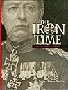 The Iron Time: A ...