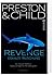 Revenge: Eiskalte Täuschung (Ein Fall für Special Agent Pendergast #11)
