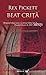 Beat crita by Rex Pickett