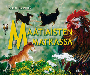 Maatiaisten matkassa