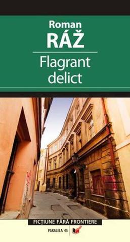 Flagrant delict (Paperback)