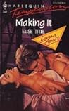 Making It (Harlequin Temptation, No 340)
