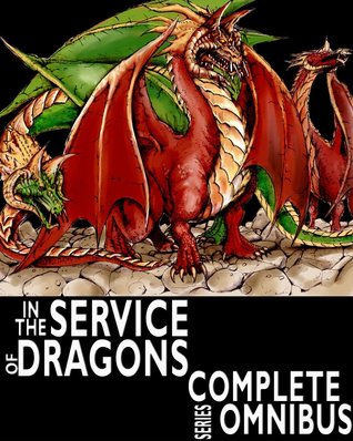 In the Service of Dragons (In the Service of Dragons, #1-4)