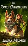 The Corgi Chronicles by Laura  Madsen