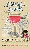 Midnight Brunch at Casa Dracula by Marta Acosta