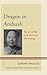 Dragon in Ambush: The Political Ideology of Mao Zedong's Poetry
