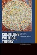 Creolizing Political Theory: Reading Rousseau through Fanon