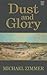 Dust and Glory