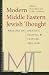 Modern Middle Eastern Jewis...