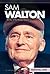 Sam Walton: Founder of the Walmart Empire (Essential Lives)