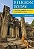 Religion Today: A Critical Thinking Approach to Religious Studies