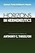 Horizons in Hermeneutics: A Festschrift in Honor of Anthony C. Thiselton