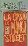 La Casa En Mango Street/ The House of Mango Street (Vintage Contemporaries)