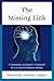 The Missing Link: A Symposi...