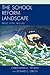 The School Reform Landscape by Christopher H. Tienken