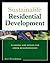 Sustainable Residential Development: Planning and Design for Green Neighborhoods