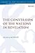 The Conversion of the Nations in Revelation (The Library of New Testament Studies)