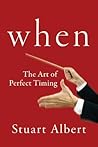 When: The Art of Perfect Timing