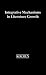 Integrative Mechanisms in Literature Growth: (Contributions in Librarianship and Information Science)