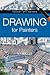 Drawing For Painters
