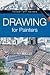 Drawing For Painters