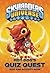 Hot Dog's Quiz Quest: Quiz and Activity Book (Skylanders Universe)