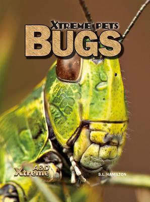 Bugs (Xtreme Pets)