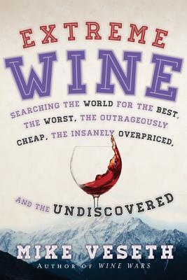 Extreme Wine (Hardcover)