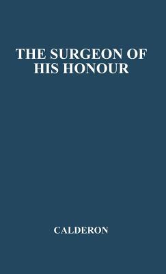 The Surgeon of His Honor