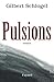 Pulsions (French Edition)