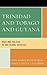 Trinidad and Tobago and Guyana: Race and Politics in Two Plural Societies