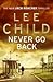 Never Go Back (Jack Reacher, #18)