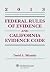 Federal Rules Evidence & California Evidence Code, 2013 Case ... by David A. Sklansky