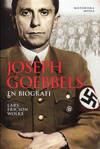 Joseph Goebbels: En Biografi